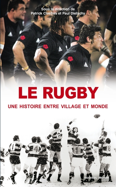 Image de Le rugby, une histoire entre village et monde
