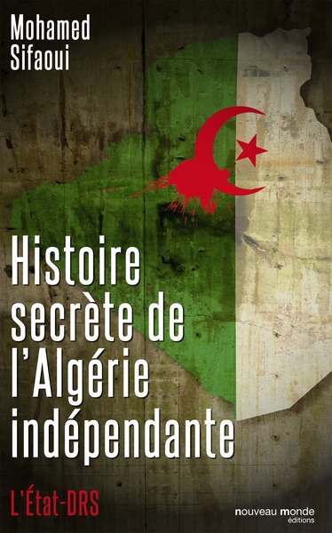 Image de Histoire secrète de l'Algérie indépendante