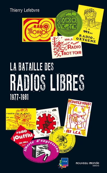 Picture of La bataille des radios libres 1977-1981