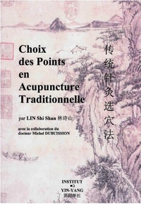 Picture of Choix des points en acupuncture traditionnelle