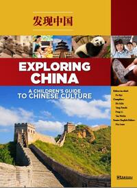 Picture of Exploring China: A Children s Guide to Chinese Culture - Couverture souple + 2CD (imprimé en 2019)