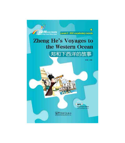 Picture of ZHENG HE'S VOYAGES TO THE WESTERN (NIVEAU2, 500 MOTS, BILINGUE CHINOIS-ANGLAIS)