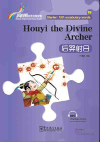 Image de HOUYI THE DIVINE ARCHER (150MOTS, BILINGUE CHINOIS-ANGLAIS)