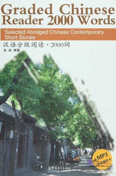Picture of Graded Chinese Reader 2000 Words (Book + MP3)(notes en Anglais - texte en Chinois avec Pinyin)