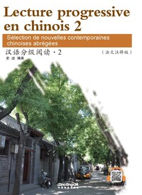 Picture of Lecture progressive en chinois 2, 2000 mots (chinois avec notes en français)