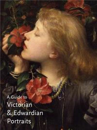 Picture of Guide to Victorian and Edwardian Portraits /anglais