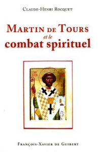 Image de Martin de Tours et le combat spirituel
