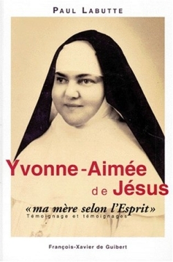 Image de Yvonne-Aimée, "ma mère selon l'Esprit"