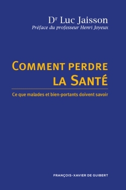 Picture of Comment perdre la santé