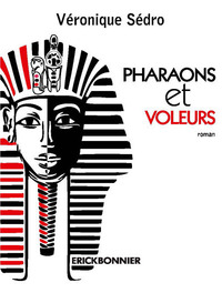 Image de Pharaons et voleurs