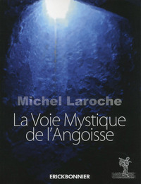 Image de La Voie Mystique de l'Angoisse