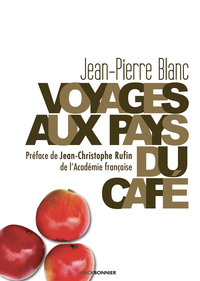 Picture of Voyages aux pays du café