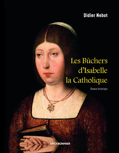 Image de Les bûchers d'Isabelle la catholique