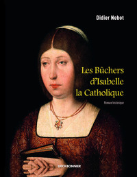Image de Les bûchers d'Isabelle la catholique