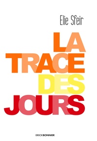 Image de La Trace des jours