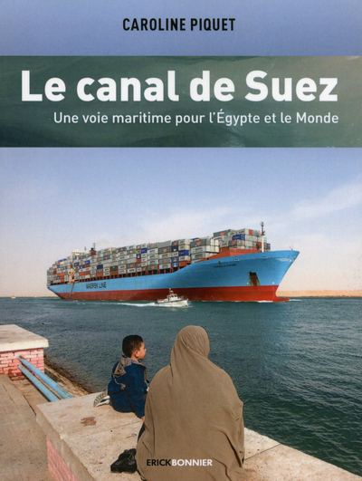 Image de Le canal de Suez, une voie maritime pour l'Egypte et le monde