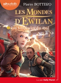 Image de Les Mondes d'Ewilan 3 - Les Tentacules du mal