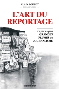 Picture of l'art du reportage