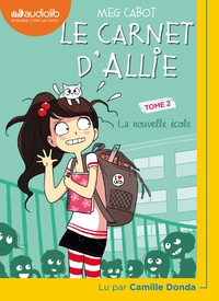 Image de Le Carnet d'Allie 2 - La Nouvelle École