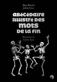 Picture of Abécédaire illustré des mots de la fin