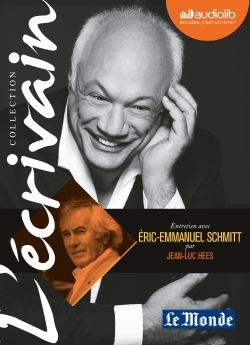 Picture of L'Ecrivain - Eric-Emmanuel Schmitt - Entretien inédit par Jean-Luc Hees