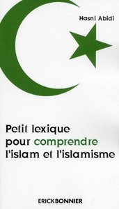 Image de Petit lexique pour comprendre l'islam et l'islamisme