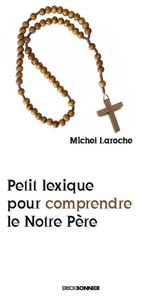 Image de Petit lexique pour comprendre le Notre Père