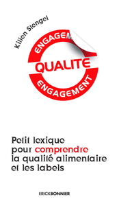 Image de Petit lexique pour comprendre la qualité alimentaire et les labels