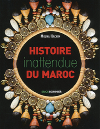Image de Histoire inattendue du Maroc
