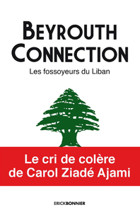 Image de Beyrouth connection - Les fossoyeurs du Liban