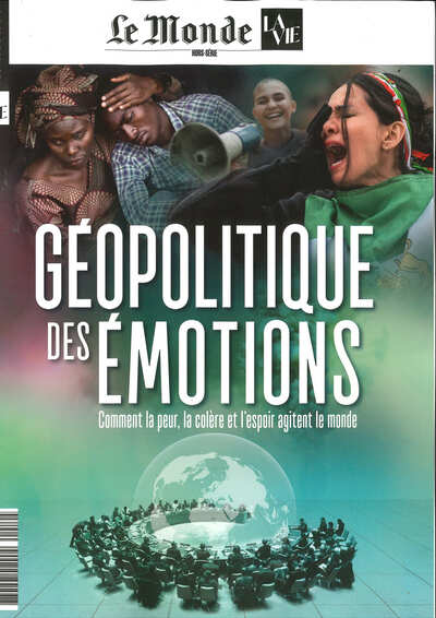 Image de Le Monde/La Vie HS n°9 : Géopolitique des émotions - Eté 2026