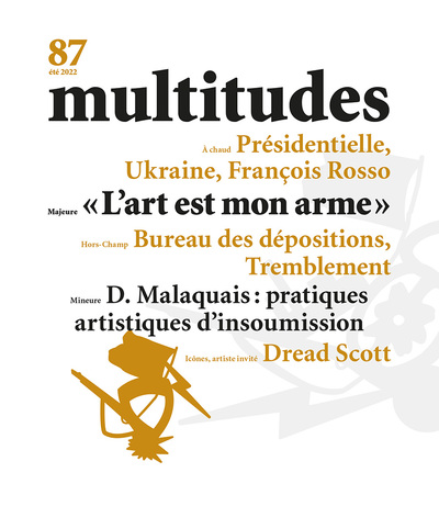 Picture of Multitudes N°87 : L’art est mon  arme? - été 2022