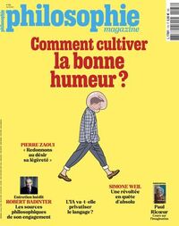 Image de Philosophie Magazine N°178 : Comment cultiver la bonne humeur ? - Avril 2024