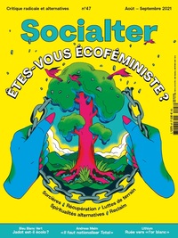 Picture of Socialter N°47 - Etes-vous écoféministe ? - Août 2021