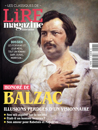Picture of Lire Magazine Littéraire - Les classiques HS N°13 : Balzac, Illusions perdues d'un visionnaire - juin 2023