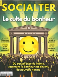 Picture of Socialter N°32  Le culte du bonheur - décembre/janvier 2019