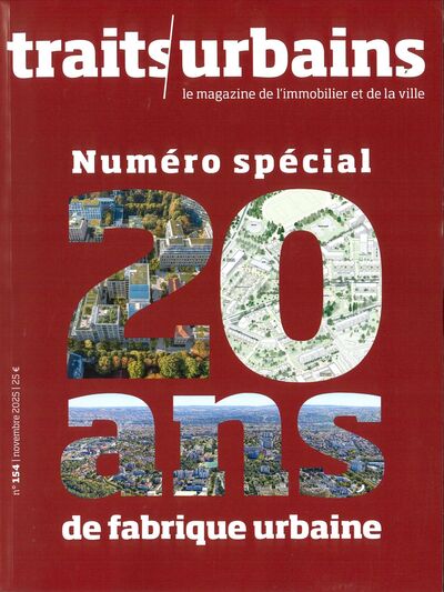 Picture of Traits Urbains n°154 : Numéro spécial : 20 ans de fabrique urbaine - Novembre 2025