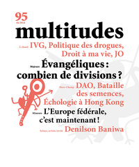 Picture of Multitudes n°95 : IVG, Politique des drogues, Droit à ma vie, JO - Ete 2024