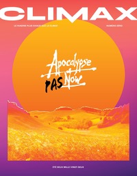 Picture of Climax : Apocalypse Pas Now - été 2022