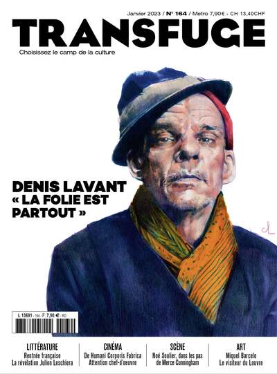 Image de Transfuge N°164 : Denis Lavant - janv 2023