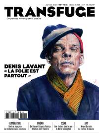 Image de Transfuge N°164 : Denis Lavant - janv 2023