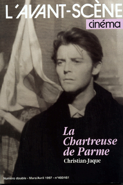 Picture of L'Avant Scène Cinéma n°460/461 : La Chartreuse de Parme - Janvier 1997