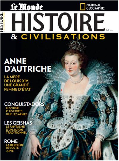 Image de Histoire et Civilisations n°82 : Anne d´Autriche - Avril 2022