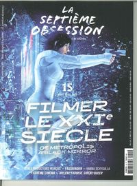 Image de La Septième obsession N°15 Filmer le XXIème siècle - mars/avril 2018