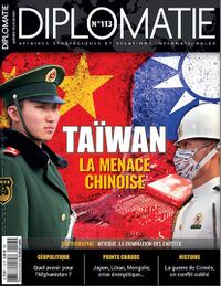 Picture of Diplomatie n° 113 : Taïwan - Janvier/Fevrier 2022