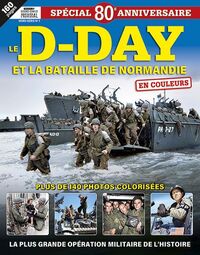 Picture of Histoire du Second conflit Mondial HS 1 : Le D-Day et la bataille de Normandie