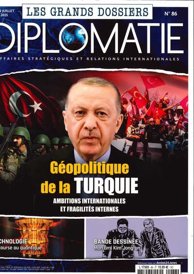 Picture of Diplomatie GD n°86 : Géopolitique de la Turquie - Juin/Juillet 2025