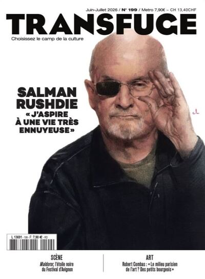 Image de Transfuge n°199 : Salman Rushdie - Juin 2026