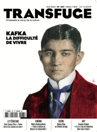 Image de Transfuge N°167 : Kafka - avril 2023