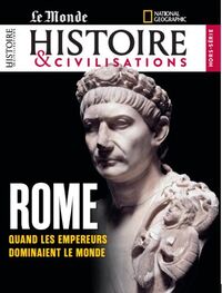 Picture of Histoire et Civilisations HS n°32 : Rome - Septembre-Octobre 2024